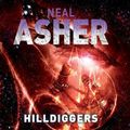 Cover Art for 9781509872695, Hilldiggers by Neal Asher
