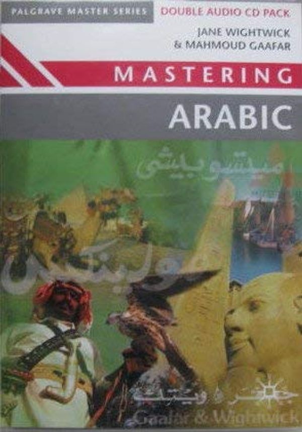 Cover Art for 9781403916068, Mastering Arabic by Jane Wightwick