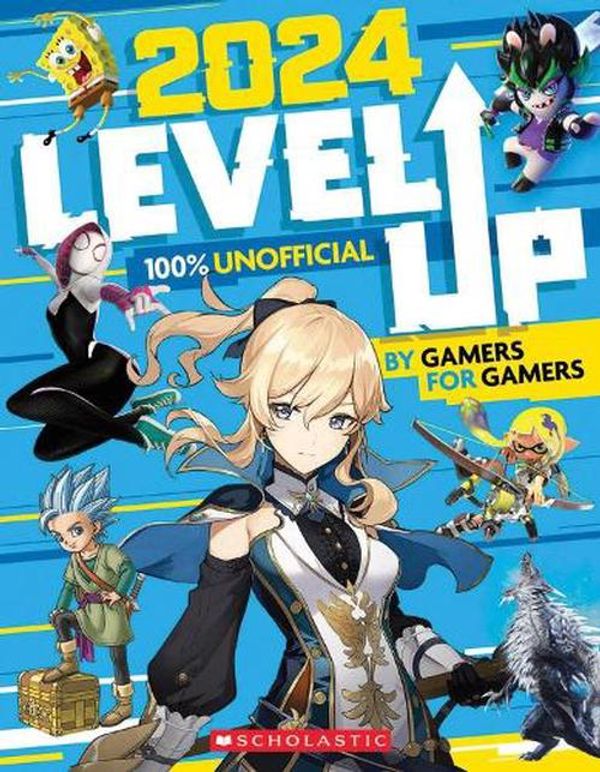 Cover Art for 9780702330117, Level Up 2024 by Scholastic