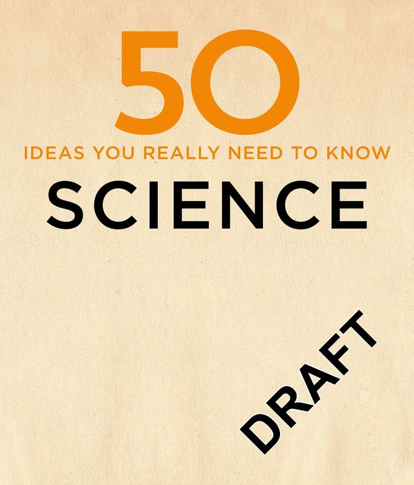 Cover Art for 9781784296155, 50 Science Ideas You Really Need to Know by Paul Parsons