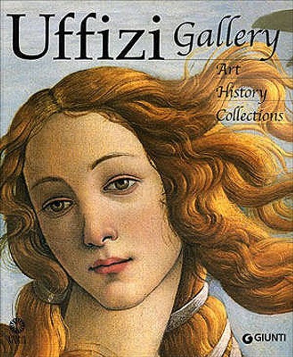 Cover Art for 9788809019447, Uffizi Gallery: Art, History, Collections by Gloria Fossi