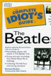 Cover Art for 9780028621302, Complete Idiot's Guide to Beatles (The Complete Idiot's Guide) by Richard Buskin