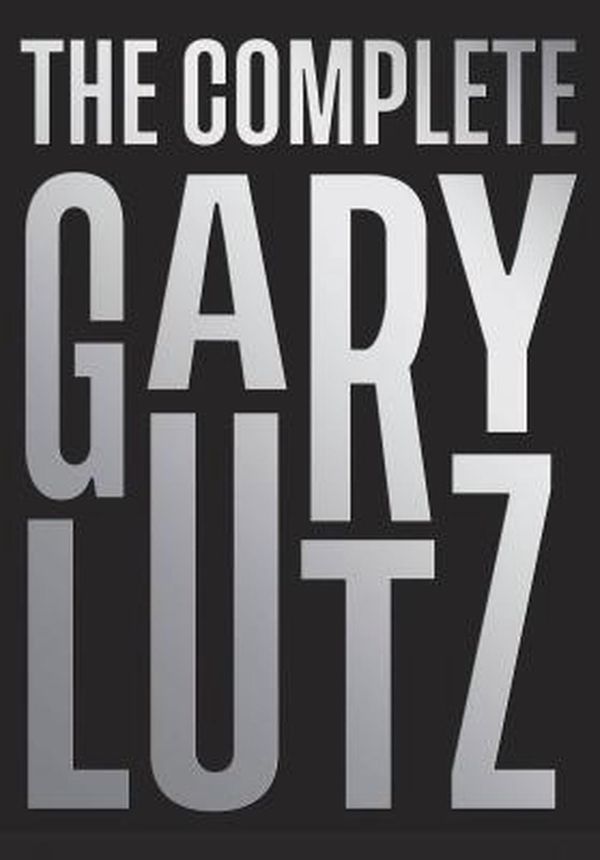 Cover Art for 9781733535915, The Complete Gary Lutz by Gary Lutz