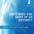 Cover Art for 9781433524004, What Does God Want of Us Anyway? by Mark Dever