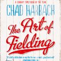 Cover Art for 9780007374458, The Art of Fielding by Chad Harbach