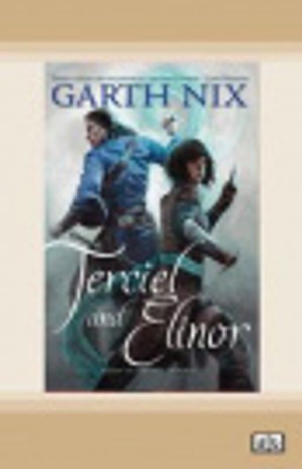 Cover Art for 9780369378507, Terciel and Elinor by Garth Nix