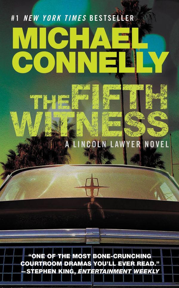 Cover Art for 9780446556668, The Fifth Witness by Michael Connelly