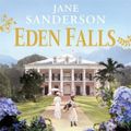 Cover Art for 9781405531405, Eden Falls by Jane Sanderson