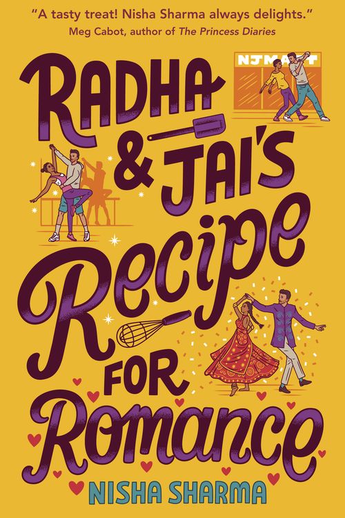 Cover Art for 9780553523294, Radha & Jai's Recipe for Romance by Nisha Sharma