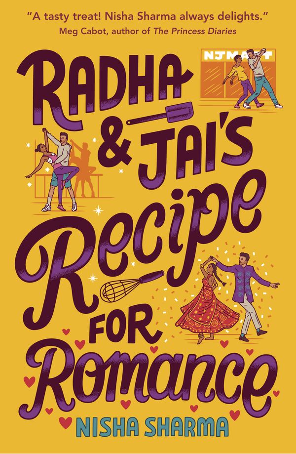 Cover Art for 9780553523294, Radha & Jai's Recipe for Romance by Nisha Sharma