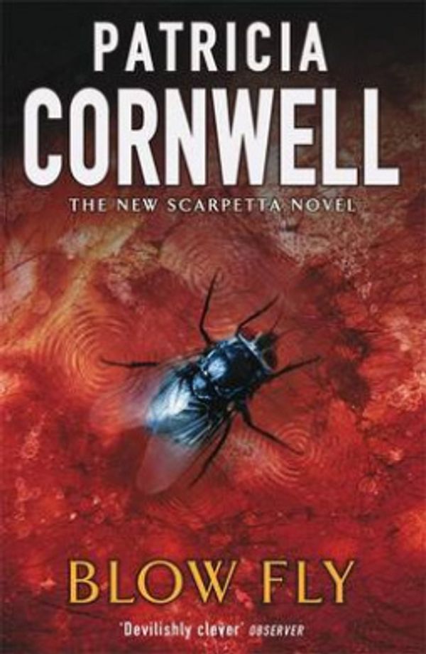 Cover Art for 9780316854740, Blow Fly by Patricia Cornwell