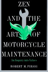 Cover Art for 9780688052300, Zen and the Art of Motorcycle Maintenance by Robert M. Pirsig