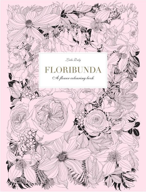 Cover Art for 9781780677682, FloribundaA Flower Coloring Book by Leila Duly