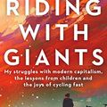 Cover Art for B07V55TV9V, Riding With Giants by Peter Holmes a Court