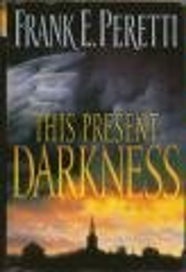 Cover Art for 9780739448786, This Present Darkness by Frank E. Peretti