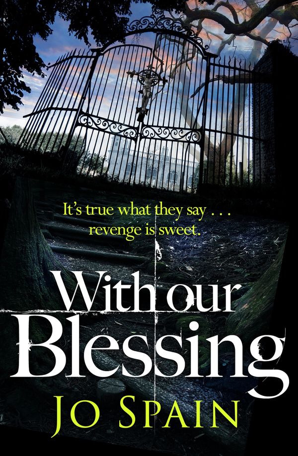 Cover Art for 9781784295639, With Our Blessing by Jo Spain