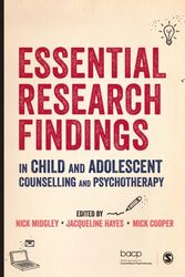 Cover Art for 9781412962506, Essential Research Findings in Child and Adolescent Counselling and Psychotherapy by Nick Midgley, Nick Hayes Midgley