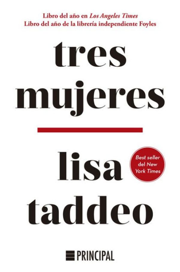 Cover Art for 9788417333775, Tres mujeres by Lisa Taddeo