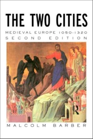 Cover Art for 9780415174152, The Two Cities by Malcolm Barber