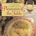 Cover Art for 9780810914889, Pleasures of the Table by Florence Fabricant