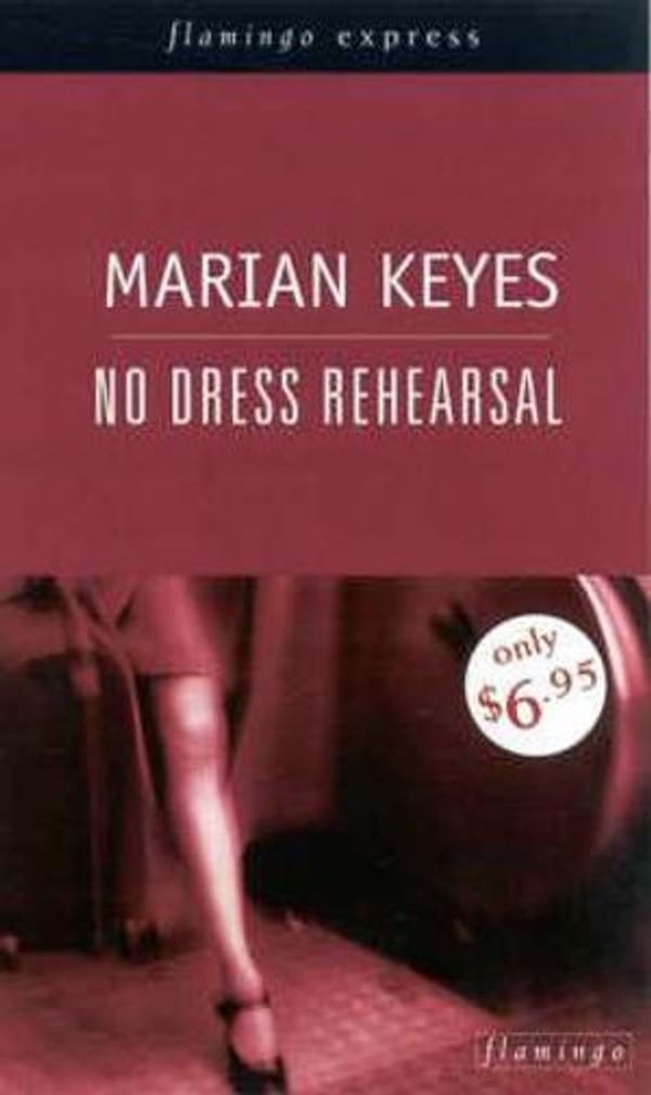 Cover Art for 9780732272371, No Dress Rehearsal by Marian Keyes