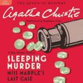 Cover Art for 9780062232175, Sleeping Murder by Agatha Christie, Stephanie Cole, Agatha Christie