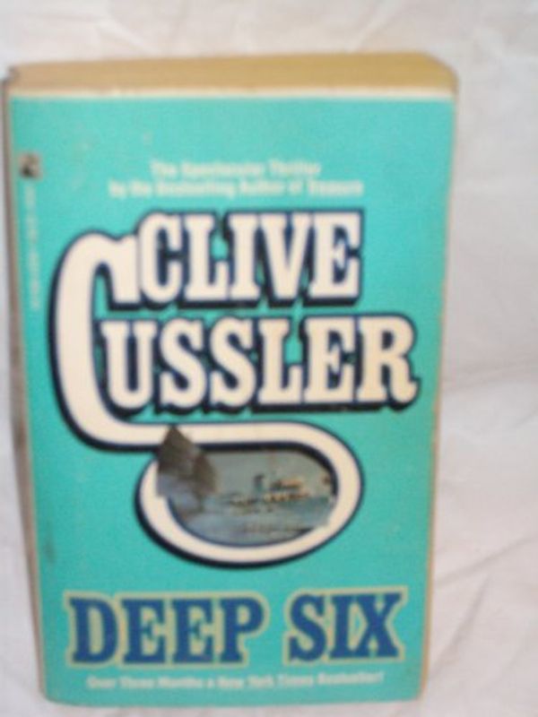 Cover Art for 9780671648046, Deep Six by Clive Cussler