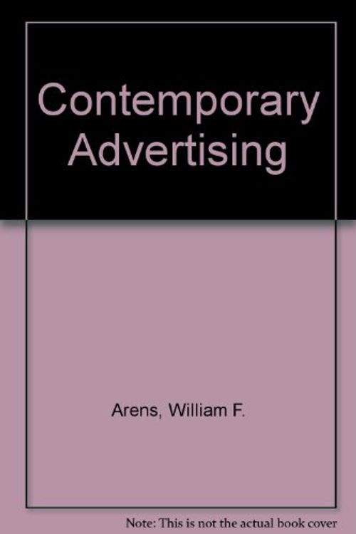 Cover Art for 9780071117869, Contemporary Advertising by William F Arens