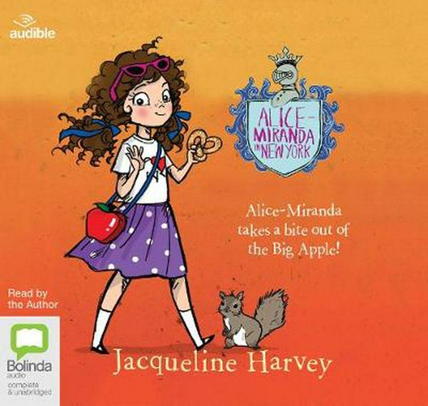 Cover Art for 9781489494610, Alice-Miranda in New York: 5 by Jacqueline Harvey