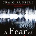 Cover Art for 9780099522669, A Fear of Dark Water by Craig Russell