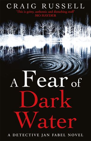 Cover Art for 9780099522669, A Fear of Dark Water by Craig Russell