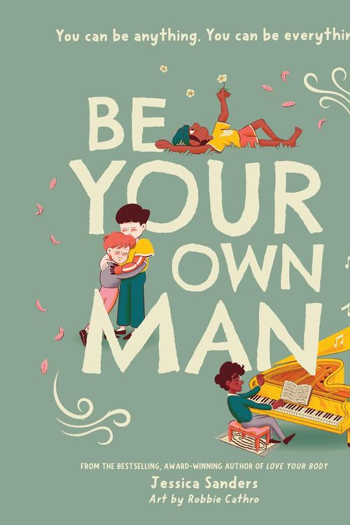 Cover Art for 9781922385062, Be Your Own Man by Jessica Sanders