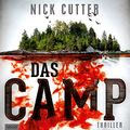 Cover Art for 9783954713158, Das Camp by Nick Cutter