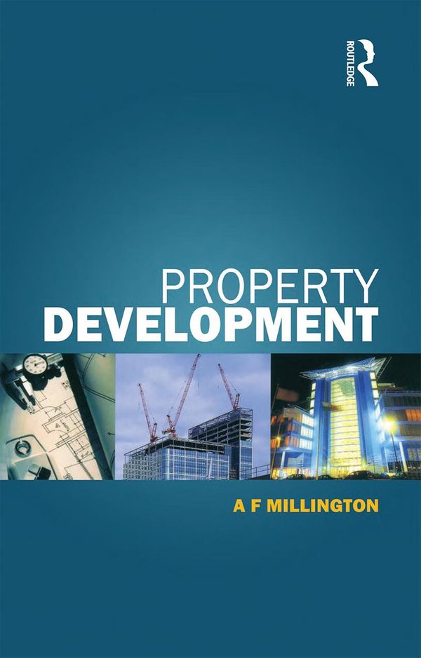 Cover Art for 9781135321659, Property Development by A.F. Millington