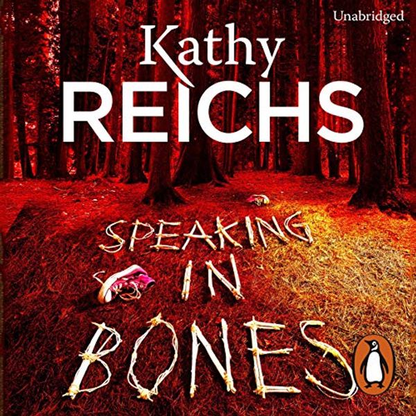 Cover Art for B0117V144G, Speaking in Bones by Kathy Reichs