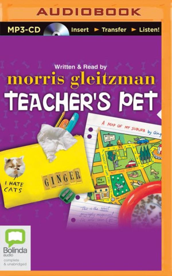 Cover Art for 9781743142394, Teacher's Pet by Morris Gleitzman