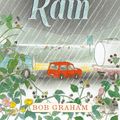 Cover Art for 9780763692698, Home in the Rain by Bob Graham