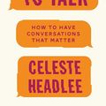 Cover Art for 9780062669025, We Need to Talk by Celeste Headlee