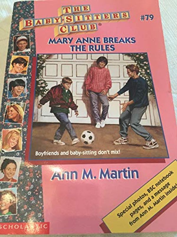 Cover Art for 9780590482233, Mary Anne Breaks the Rules by Ann M. Martin