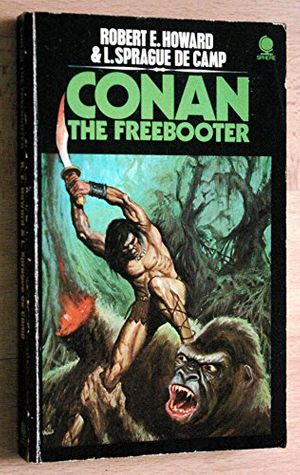 Cover Art for 9780722146965, Conan the Freebooter by Robert E. Howard, L. Sprague De Camp
