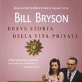 Cover Art for 9788850230136, Breve storia della vita privata by Bill Bryson