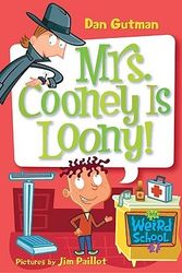 Cover Art for 9781417735877, Mrs. Cooney Is Loony! by Dan Gutman