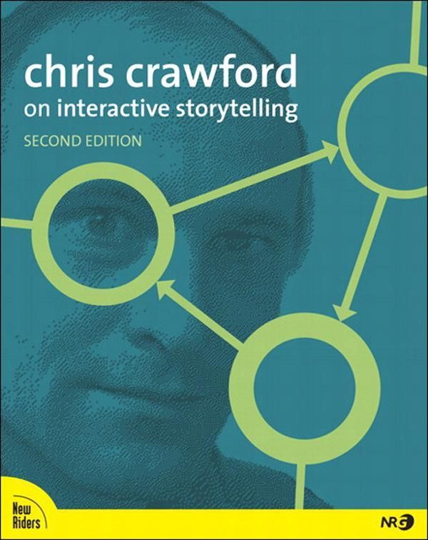 Cover Art for 9780133119633, Chris Crawford on Interactive Storytelling by Chris Crawford