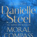 Cover Art for 9781509878123, Moral Compass by Danielle Steel