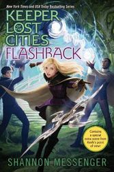 Cover Art for 9781481497442, Flashback (Keeper of the Lost Cities) by Shannon Messenger