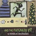 Cover Art for 9780679888543, Sammy Keyes and the Runaway Elf by Van Draanen, Wendelin