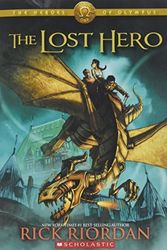 Cover Art for 9780545462624, The Heroes of Olympus the Lost Hero by Rick Riordan