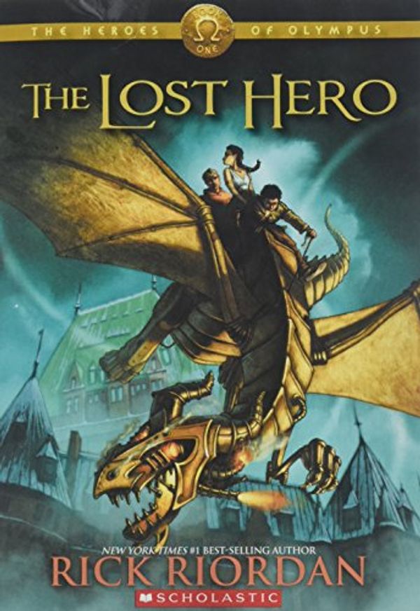 Cover Art for 9780545462624, The Heroes of Olympus the Lost Hero by Rick Riordan