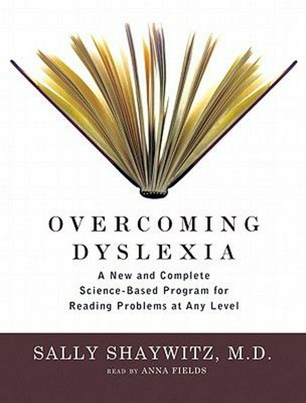 Cover Art for 9780786187218, Overcoming Dyslexia by Sally Md Shaywitz