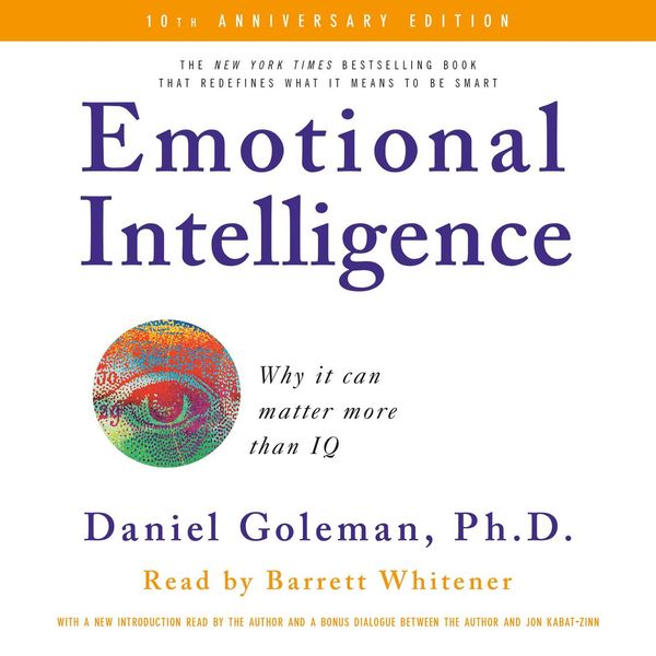 Cover Art for 9781593972097, Emotional Intelligence by Prof. Daniel Goleman, Ph.D.